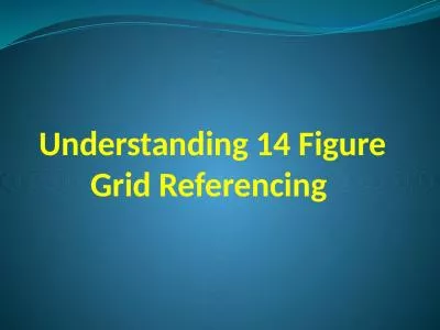 Understanding 14 Figure Grid Referencing