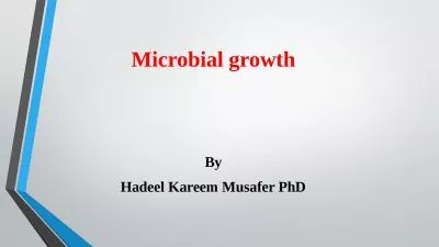 Microbial growth By Hadeel Kareem