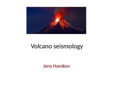 Volcano seismology Jens Havskov