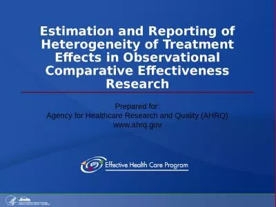 Estimation and Reporting of Heterogeneity of Treatment Effects in Observational Comparative Effecti