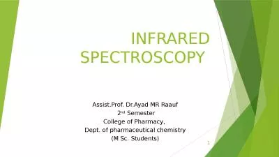 INFRARED SPECTROSCOPY  Assist.Prof