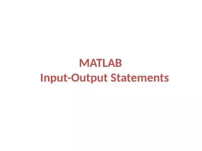 MATLAB     Input-Output Statements