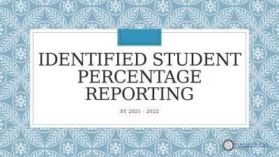 Identified Student Percentage Reporting