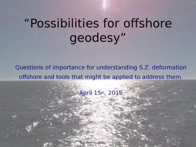 “Possibilities  for offshore
