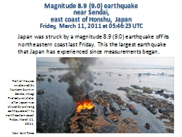 Magnitude 8.9  (9.0) earthquake