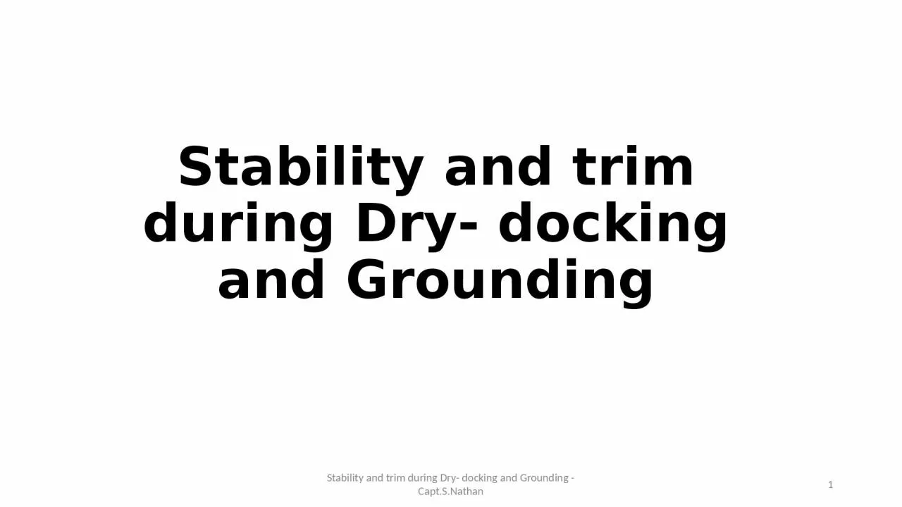 PPT-Stability and trim during Dry- docking and Grounding