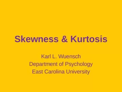 Skewness  & Kurtosis