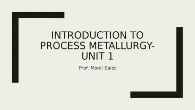 Introduction to  process metallurgy-Unit 1
