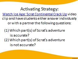 Activating   Strategy : Watch Ice Age: