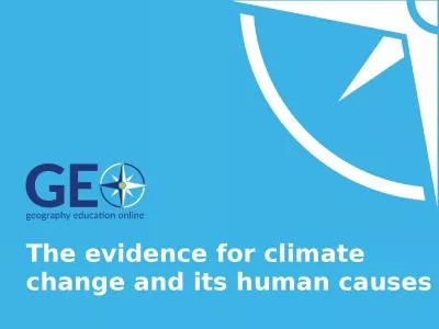 The evidence for climate change and its human causes