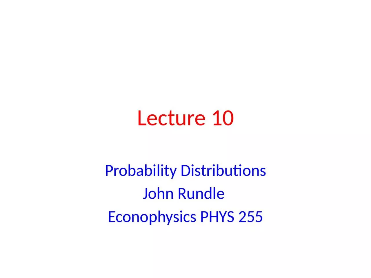 Lecture 10 Probability Distributions