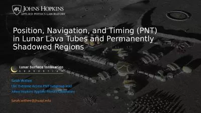 Position, Navigation, and Timing (PNT) in Lunar Lava