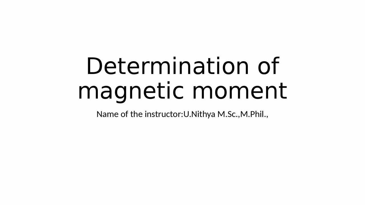 PPT-Determination of magnetic moment