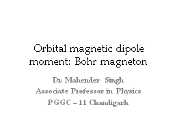 PPT-Orbital magnetic dipole moment