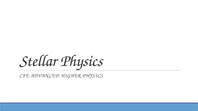 Stellar Physics CfE  Advanced Higher Physics