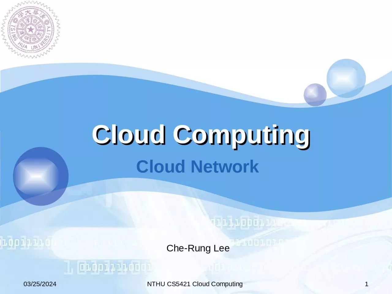 1 12/13/2011 NTHU CS5421 Cloud Computing