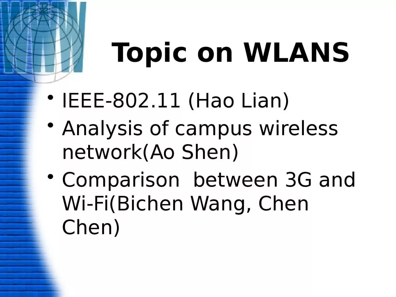 PPT-Topic on WLANS IEEE-802.11 (