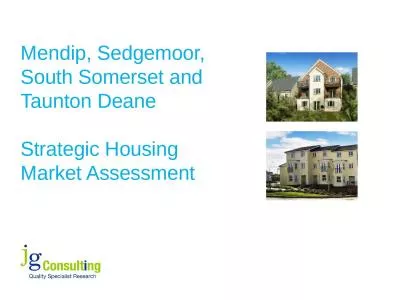 Mendip, Sedgemoor, South Somerset and Taunton Deane