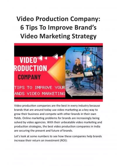 Video Production Company: 6 Tips To Improve Brand’s Video Marketing Strategy