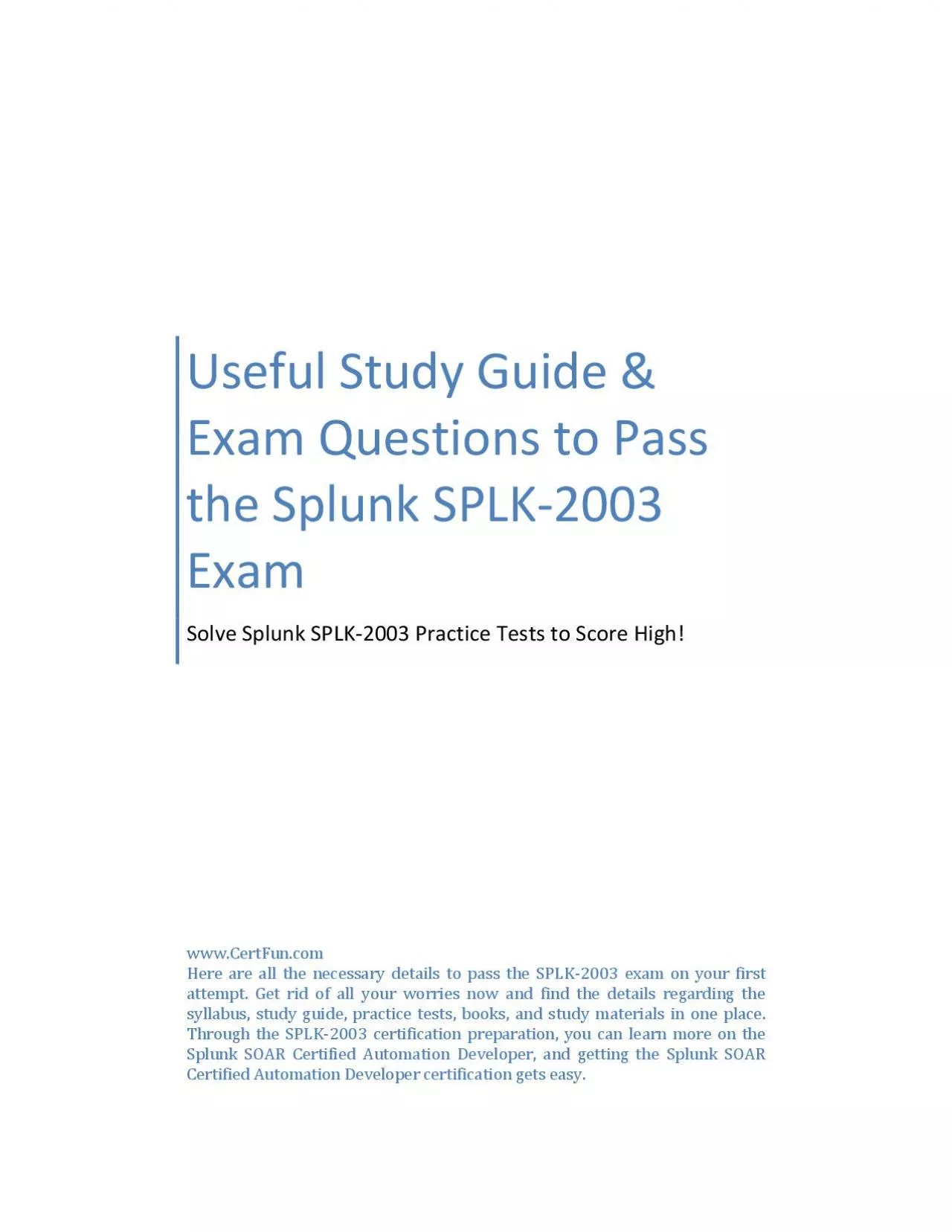 PDF-Useful Study Guide & Exam Questions to Pass the Splunk SPLK-2003 Exam