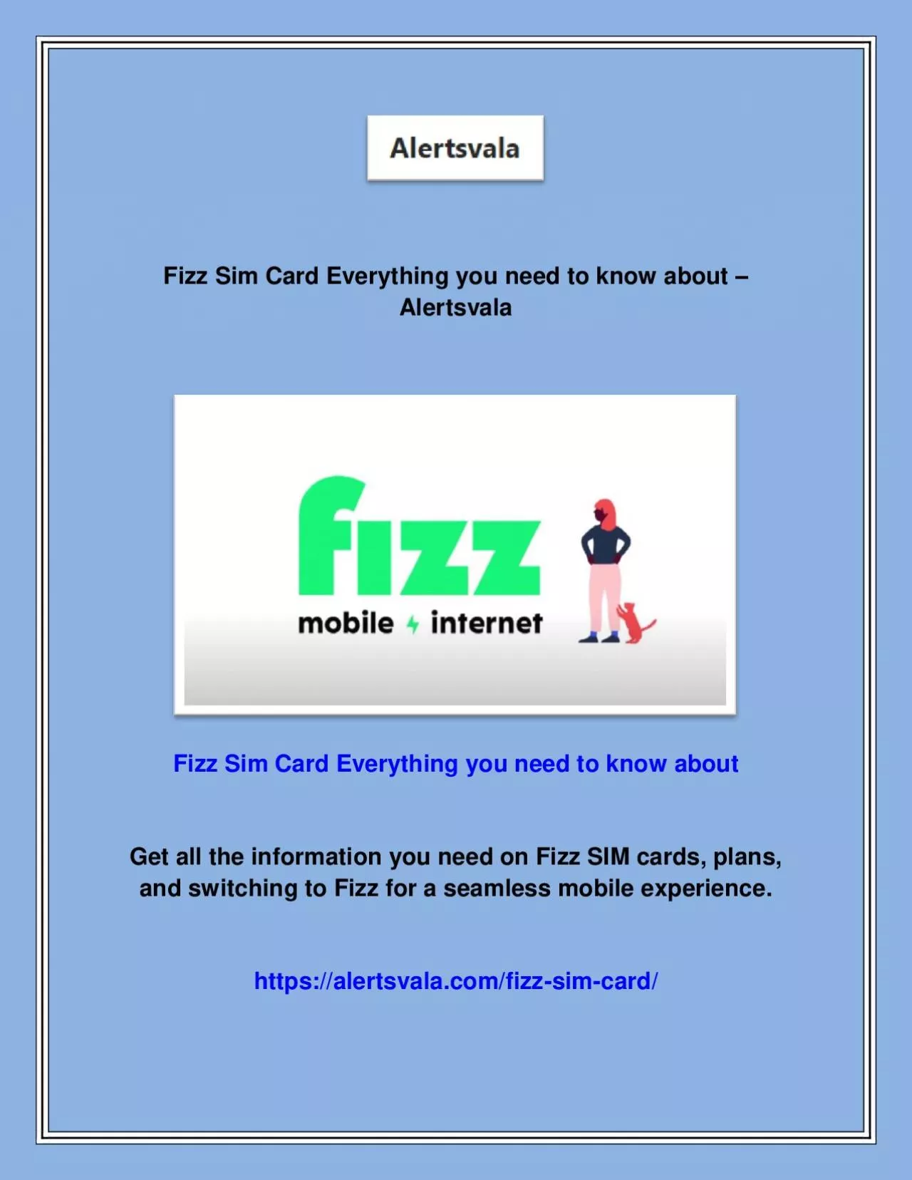 PDF-Fizz Sim Card Everything you need to know about - Alertsvala