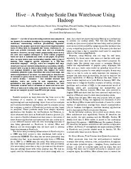 hich are hard to maintain and reuse. In this paper, we present Hive, a