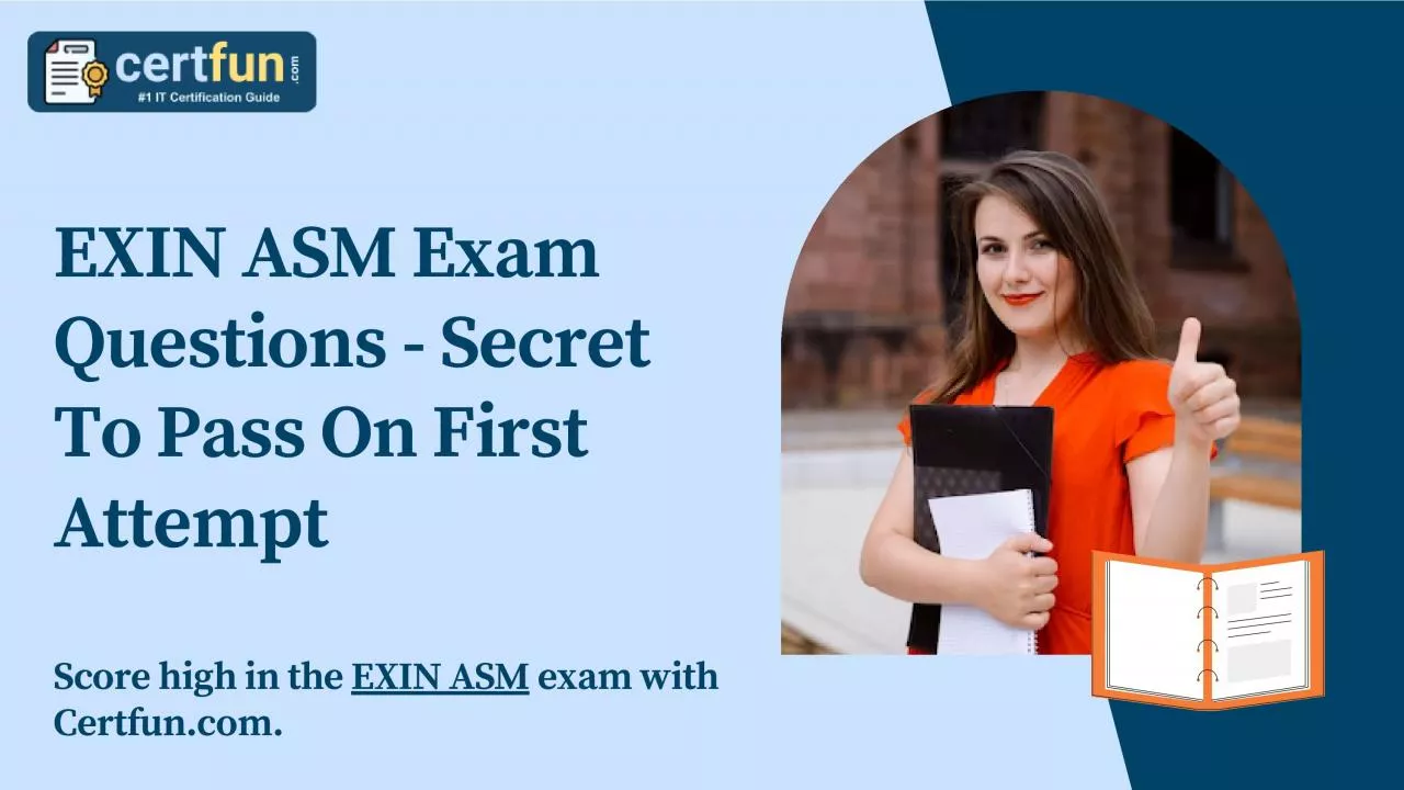 PDF-EXIN ASM Exam Questions- Secret To Pass On First Attempt