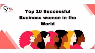 Top 10 Successful Business women in the World