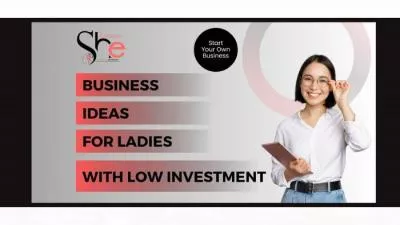 Unique Business Ideas for Ladies with Low Investment