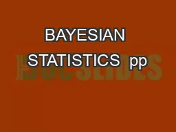 BAYESIAN STATISTICS  pp