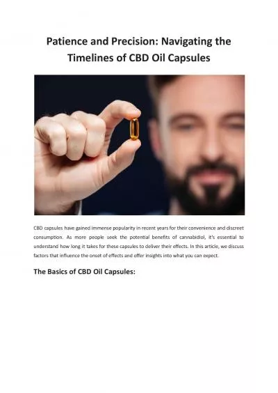 Patience and Precision - Navigating the Timelines of CBD Oil Capsules