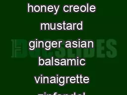 Fresh Salads ranch blue cheese  island dijon vinaigrette honey creole mustard ginger asian