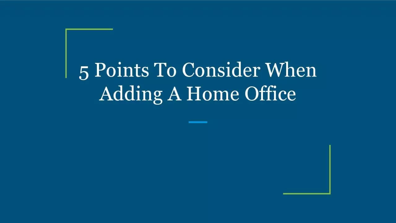 PDF-5 Points To Consider When Adding A Home Office