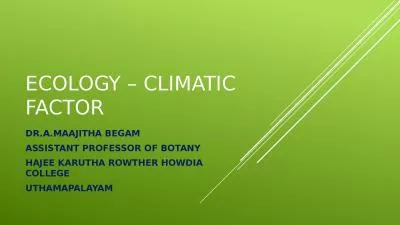 ECOLOGY – CLIMATIC FACTOR