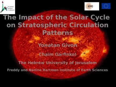 The Impact  of the Solar Cycle