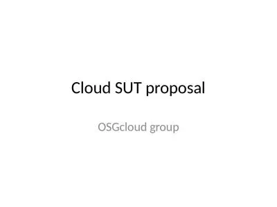 Cloud SUT proposal OSGcloud