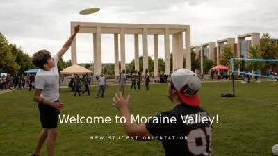 Welcome to Moraine Valley!