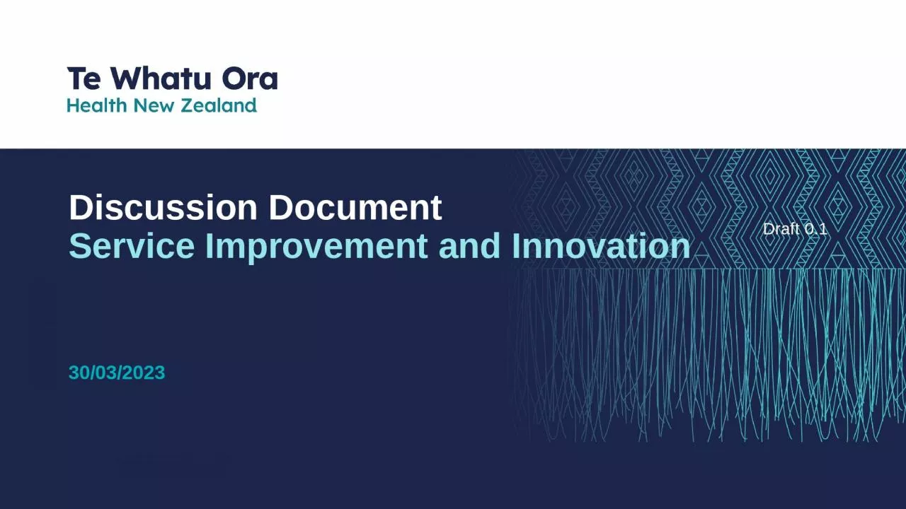 Discussion Document Service Improvement and Innovation