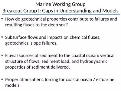 How do geotechnical properties contribute to failures and resulting fluxes to the deep sea