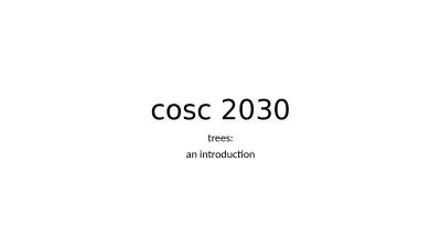 cosc  2030 trees: an introduction