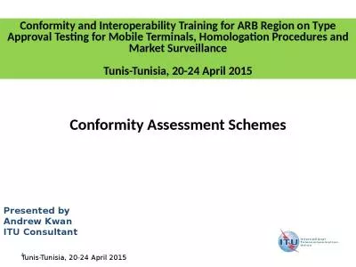 1 Conformity Assessment Schemes