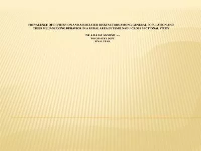 PREVALENCE OF DEPRESSION AND ASSOCIATED RISKFACTORS AMONG GENERAL POPULATION AND