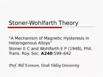 Stoner-Wohlfarth Theory “A Mechanism of Magnetic Hysteresis in