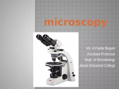 microscopy Ms.  A.Fasila