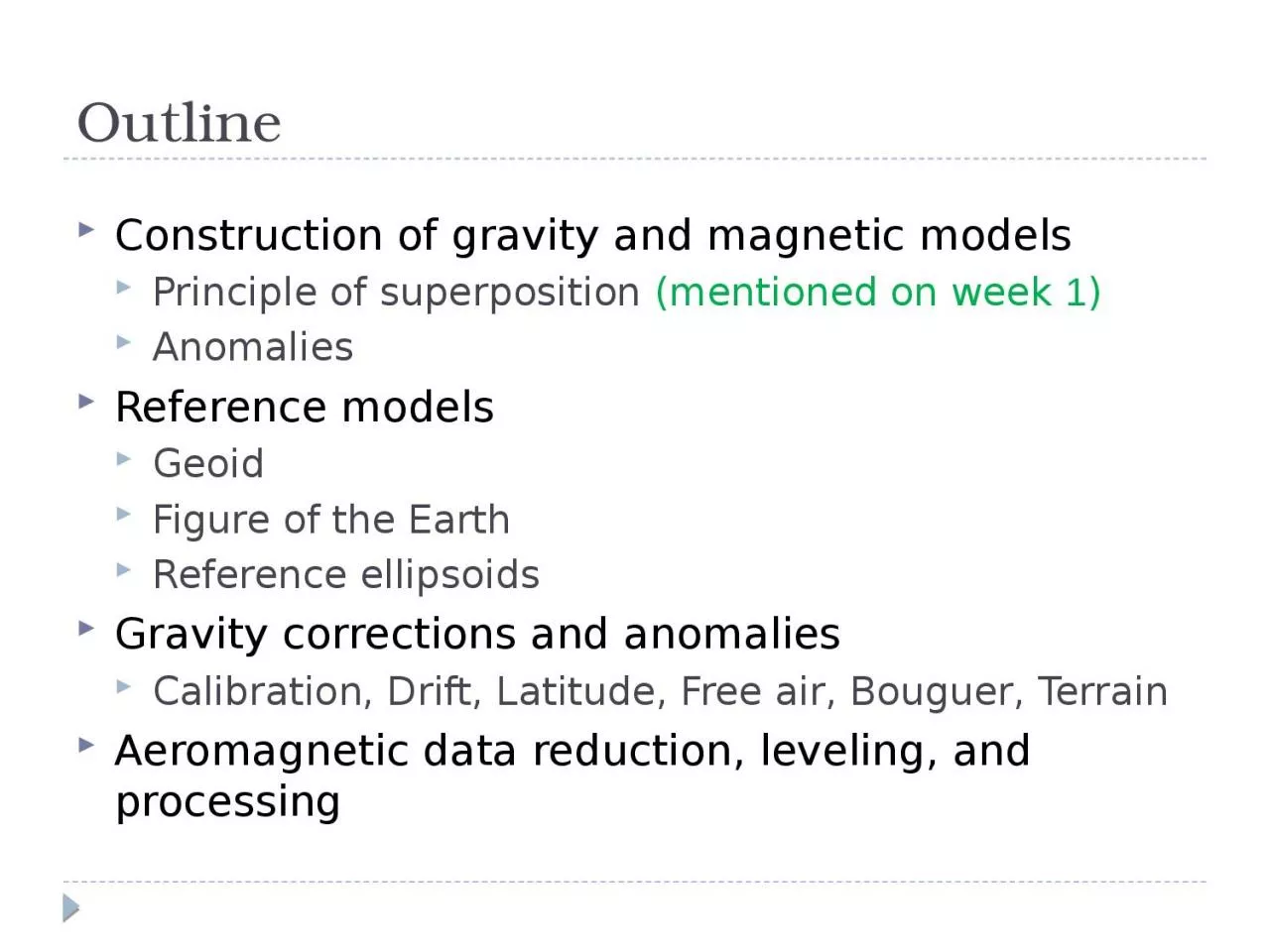 Outline Construction of gravity and magnetic models