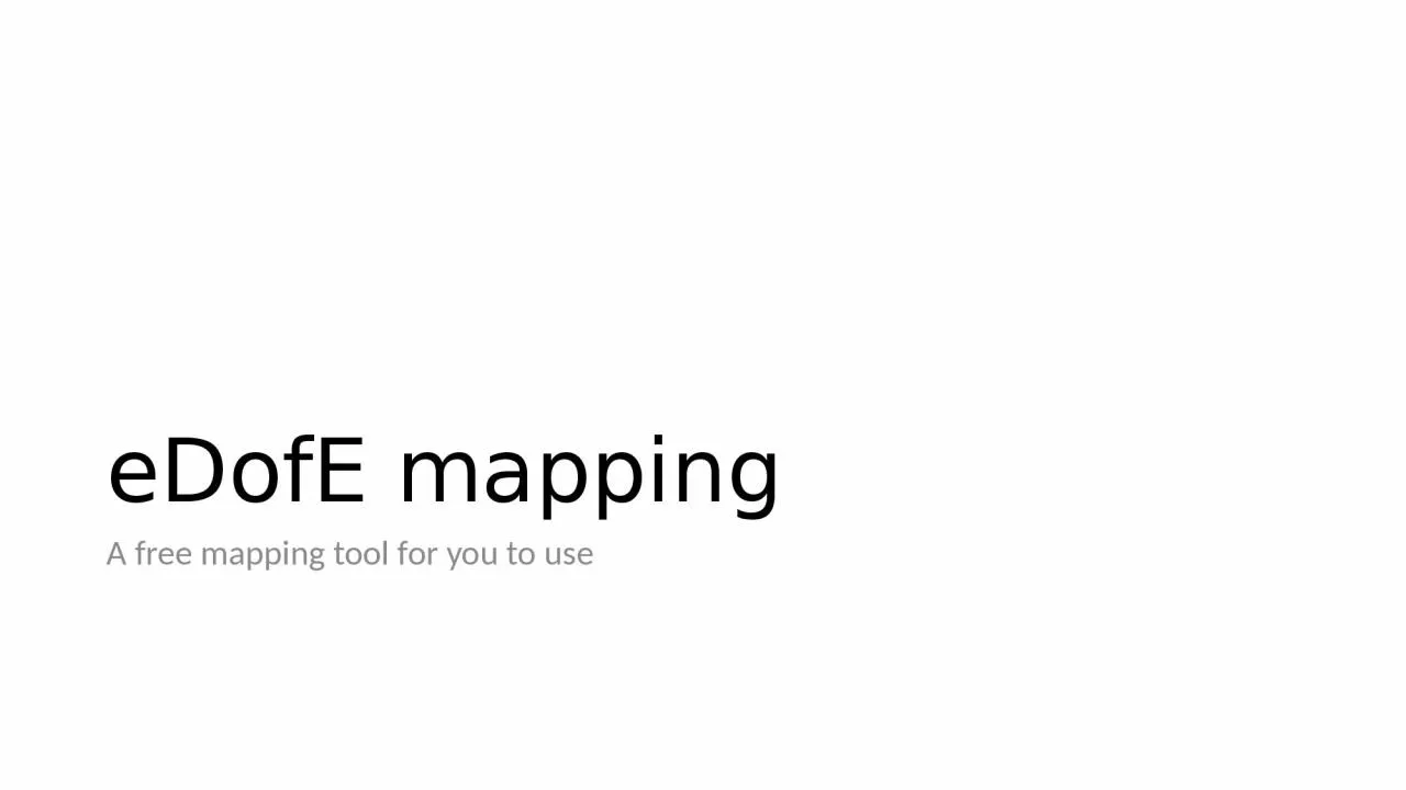 PPT-eDofE mapping A free mapping tool for you to use