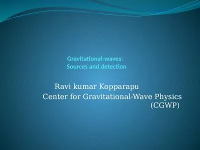 Gravitational-waves:    Sources and detection