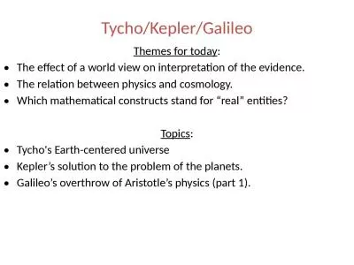 Tycho / Kepler /Galileo Themes for today