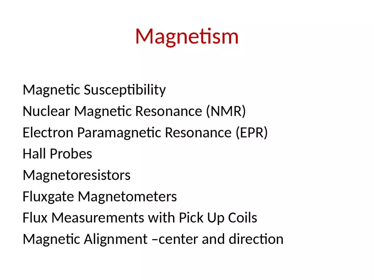 PPT-Magnetism Magnetic Susceptibility