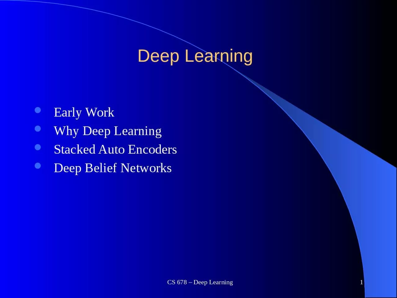 PPT-CS 678 – Deep Learning